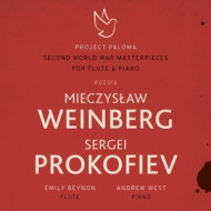 WEINBERG & PROKOFIEV - SECOND WORLD WAR MASTERPIECES FOR FLUTE & PIANO