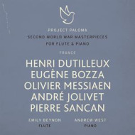 PROJECT PALOMA 4 FRANCE: SECOND WORLD WAR MASTERPIECES FOR FLUTE & PIANO