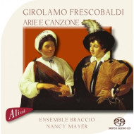 FRESCOBALDI: ARIE E CANZONE