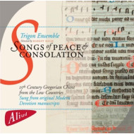 SONGS OF PEACE AND CONSOLATION