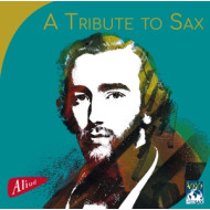 A TRIBUTE TO SAX