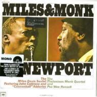 MILES & MONK AT NEWPORT