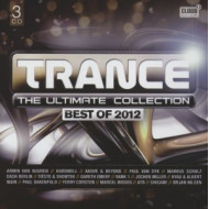 TRANCE - THE ULTIMATE COLLECTION - BEST OF 2012