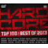 HARDCORE TOP 100 BEST OF 2013