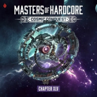 MASTERS OF HARDCORE COSMIC CONQUEST CHAPTER XLV