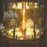 BLACK CODEX, EPISODES 40-52