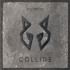 COLLIDE