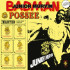 BAD MAN POSSEE