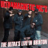 THE ULTRA'S LIVE IN BRIXTON