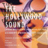 THE HOLLYWOOD SOUND