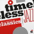 TIMELESS JAZZ CLASSICS VOLUME 1
