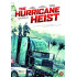 HURRICANE HEIST: CATEGORY 5