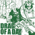7-DRAG OF A DAY