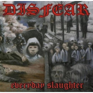 EVERYDAY SLAUGHTER