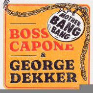 7-MOTHER BANG BANG