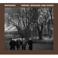 HEROES, BEGGARS AND KINGS