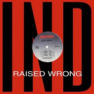 RAISED WRONG
