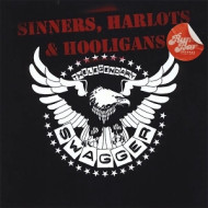 SINNERS, HARLOTS & HOOLIGANS