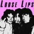 7-LOOSE LIPS