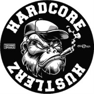 HARDCORE HUSTLERZ