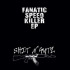 FANATIC SPEED KILLER EP
