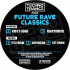 FUTURE RAVE CLASSICS