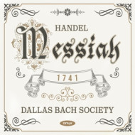 HANDEL: MESSIAH HWV 56 (1741 ORIGINAL VERSION)