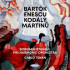 BARTOK / ENESCU / KODALY / MARTINU