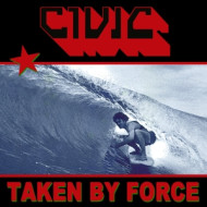 TAKEN BY FORCE