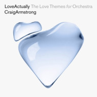 LOVE ACTUALLY: THE LOVE THEMES FOR ORCHESTRA