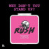RUSH