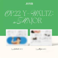 OP.22 Y-WALTZ : IN MAJOR