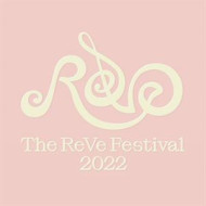 REVE FESTIVAL 2022 : FEEL MY RHYTHM