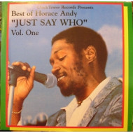 BEST OF: JUST SAY WHO, VOL.1