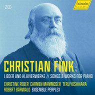 FINK: LIEDER UND KLAVIERWERKE