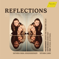 PART, RACHMANINOFF & USTVOLSKAYA: REFLECTIONS