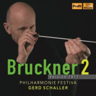 ANTON BRUCKNER: SYMPHONY 2 VERSION 1877