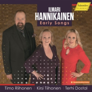 HANNIKAINEN: EARLY SONGS