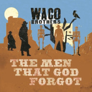 MEN THAT GOD FORGOT