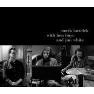 MARK KOZELEK WITH BEN BOYE & JIM WHITE
