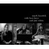 MARK KOZELEK WITH BEN BOYE & JIM WHITE