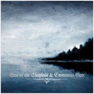 SUN OF THE SLEEPLESS /CAVERNOUS GATE