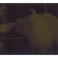 BEYOND LIFE AND DEATH