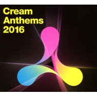 CREAM ANTHEMS 2016