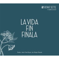 LA VIDA FIN FINALA