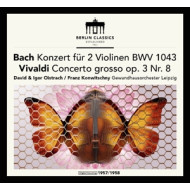 CONCERTO FOR 2 VIOLINS IN D MINOR/CONCERTO GROSSO OP.3