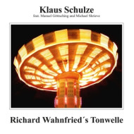 RICHARD WAHNFRIED'S TONWELLE