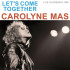 LET'S COME TOGETHER