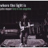 Where The Light Is: John Mayer