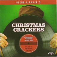 GLENN A. BAKER'S XMAS CRACKERS